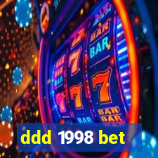 ddd 1998 bet